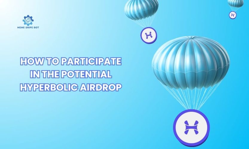 How to participate in the potential Hyperbolic airdrop