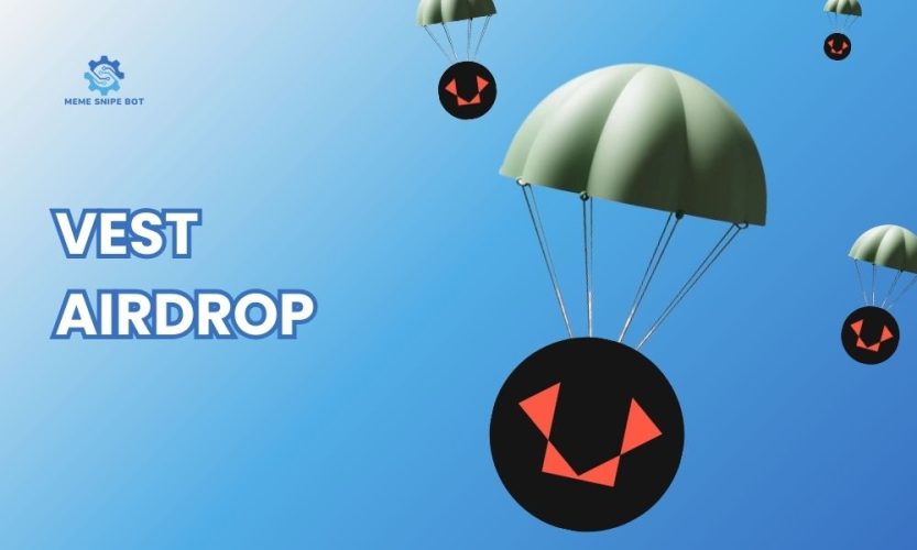 Vest airdrop